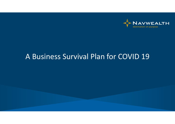 a business survival plan for covid 19 presenter