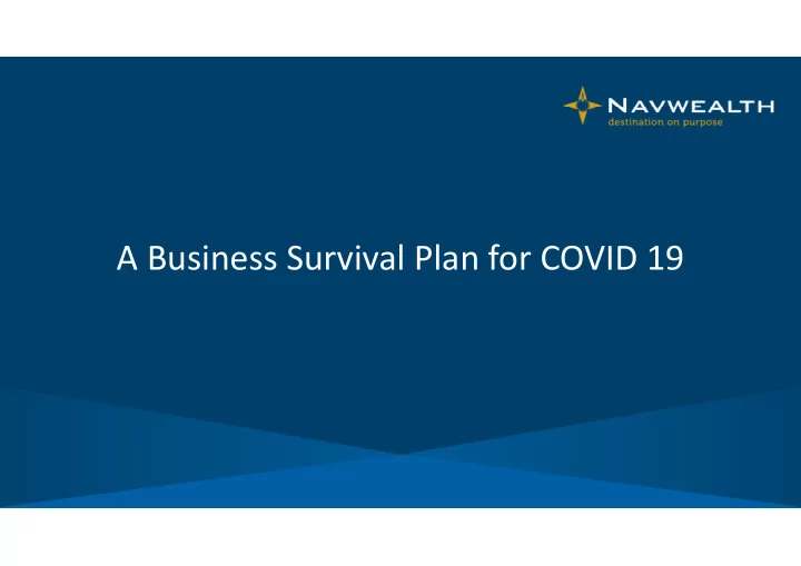 a business survival plan for covid 19 presenter