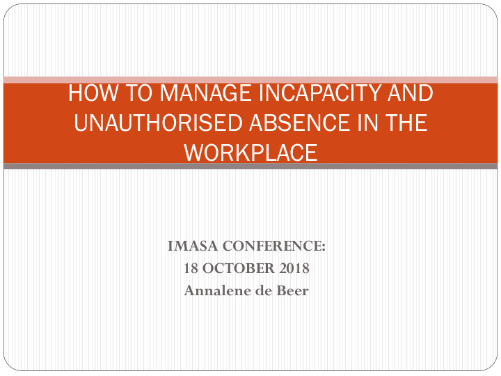 how to manage incapacity and