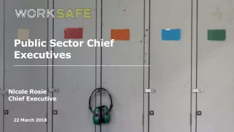 Public Sector Chief  Executives  Nicole Rosie  Chief Executive  22 March 2018  Official data: