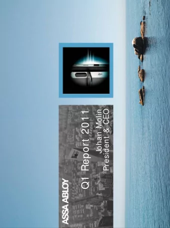 Q1 Report 2011  Johan Molin  1  Financial highlights Q1 2011  Good start of the year   Strong