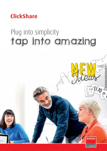 Plug into simplicity  Bring people, content and  The easiest way to share big ideas and watch them
