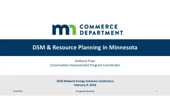 DSM &amp; Resource Planning in Minnesota  Anthony Fryer  Conservation Improvement Program