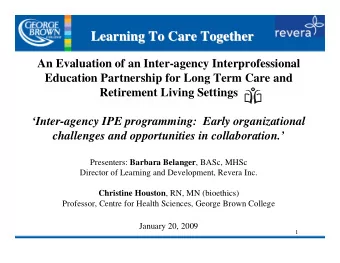 Learning To Care Together  Learning To Care Together  An Evaluation of an Inter-agency