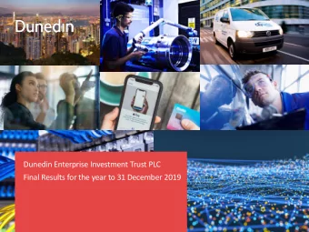 Dunedin Enterprise Investment Trust PLC  Final Results for the year to 31 December 2017  Final