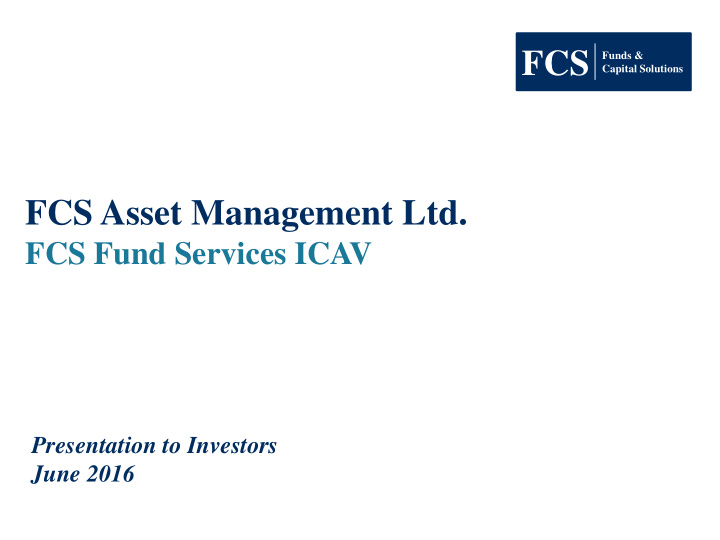 fcs asset management ltd