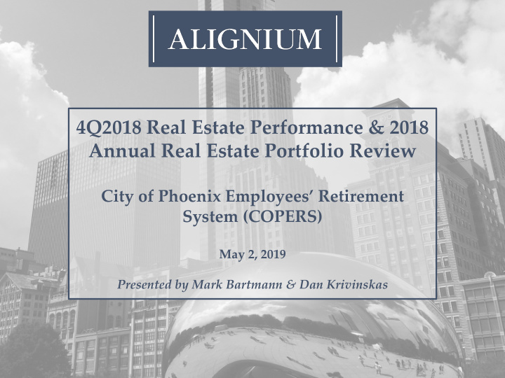 4q2018 real estate performance 2018 annual real estate