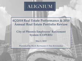 4Q2018 Real Estate Performance &amp; 2018  Annual Real Estate Portfolio Review  City of Phoenix