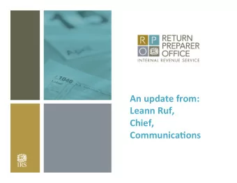 An  update  from:    Leann  Ruf,      Chief,    Communica6ons   Phase