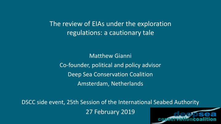 the review of eias under the exploration