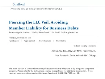 Member Liability for Business Debts  Protecting the Limited Liability Benefits of LLCs Amid