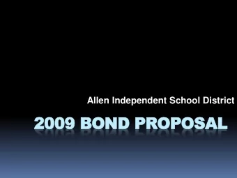 2009  2009 BOND PROPOSAL  Project Kids Committee  Board appointed citizens committee that
