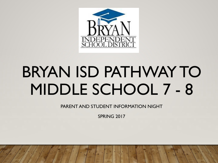 bryan isd pathway to middle school 7 8