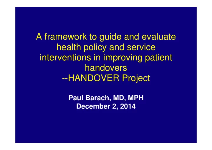 a framework to guide and evaluate health policy and