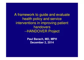 A framework to guide and evaluate  health policy and service  interventions in improving patient