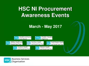 HSC NI Procurement  Awareness Events March - May 2017  the  Introductions  Business Services
