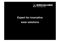expert for innovative wear solutions