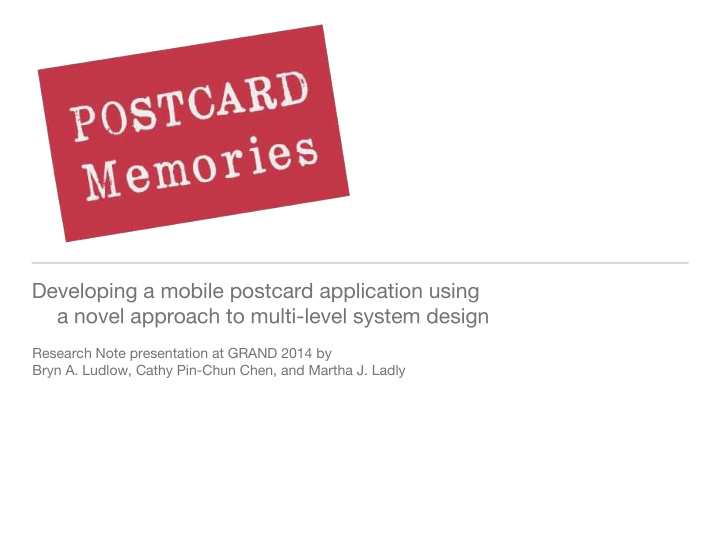 developing a mobile postcard application using a novel