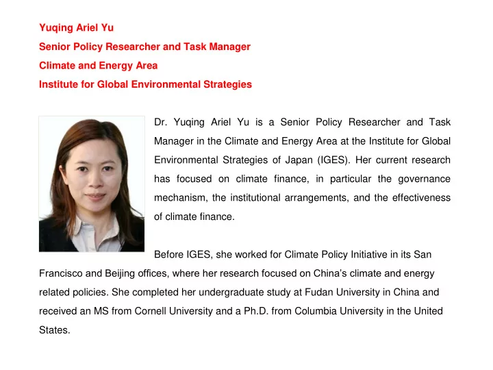 yuqing ariel yu senior policy researcher and task manager
