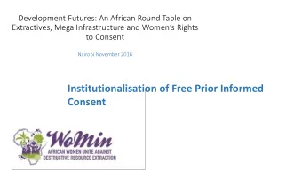 Institutionalisation of Free Prior Informed  Consent  Status of International Soft Law