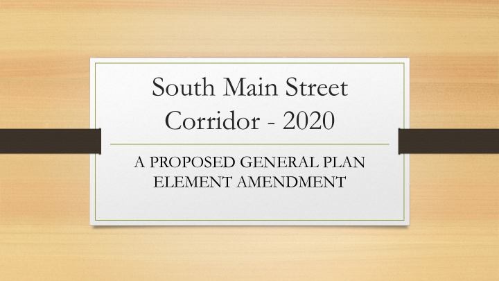 south main street corridor 2020