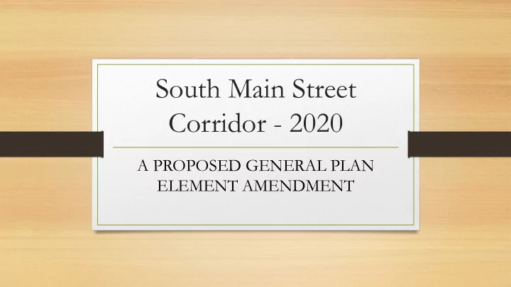 south main street corridor 2020