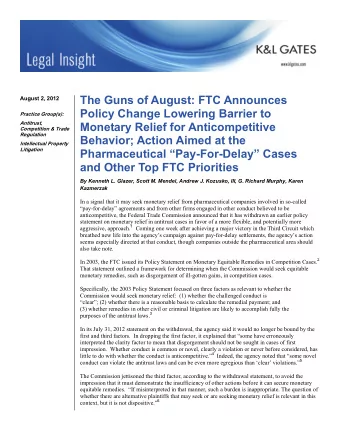 The Guns of August: FTC Announces  August 2, 2012  Policy Change Lowering Barrier to  Practice