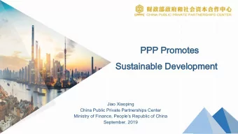 PPP Promotes  Sustainable Development  Jiao Xiaoping  China Public Private Partnerships Center