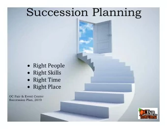Succession Planning  Right People  Right Skills  Right Time  Right Place  OC Fair &amp;
