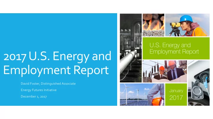 2017 u s energy and employment report