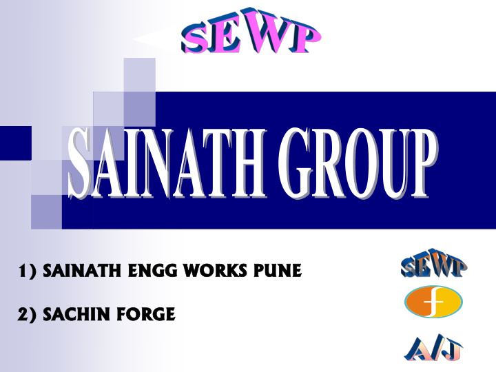 1 sain inath ath engg g wo works pune 2 sachin in fo
