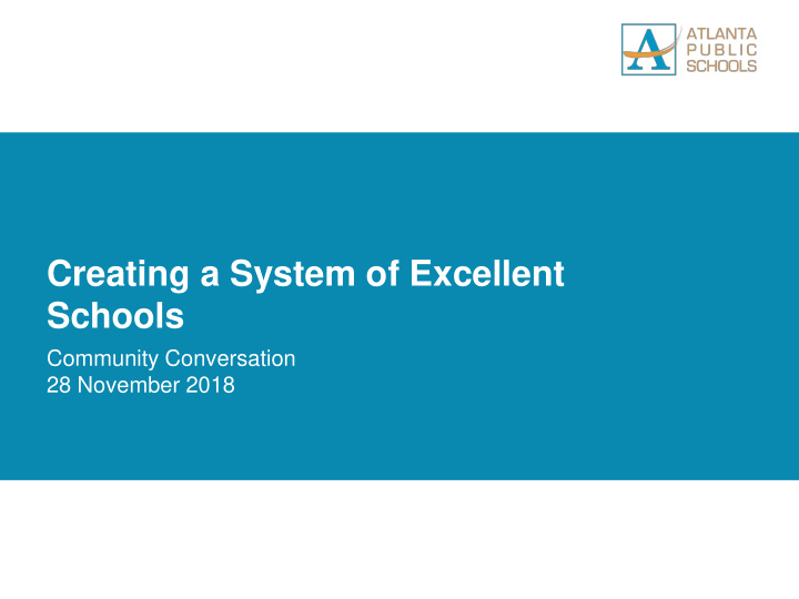 creating a system of excellent