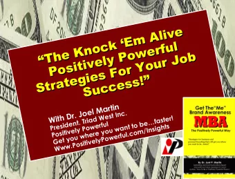 The Knock Em Alive  The Knock Em Alive  Positively Powerful  Positively Powerful