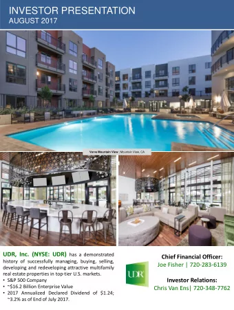 INVESTOR PRESENTATION  AUGUST 2017 Verve Mountain View | Mountain View, CA UDR, Inc. (NYSE: UDR)