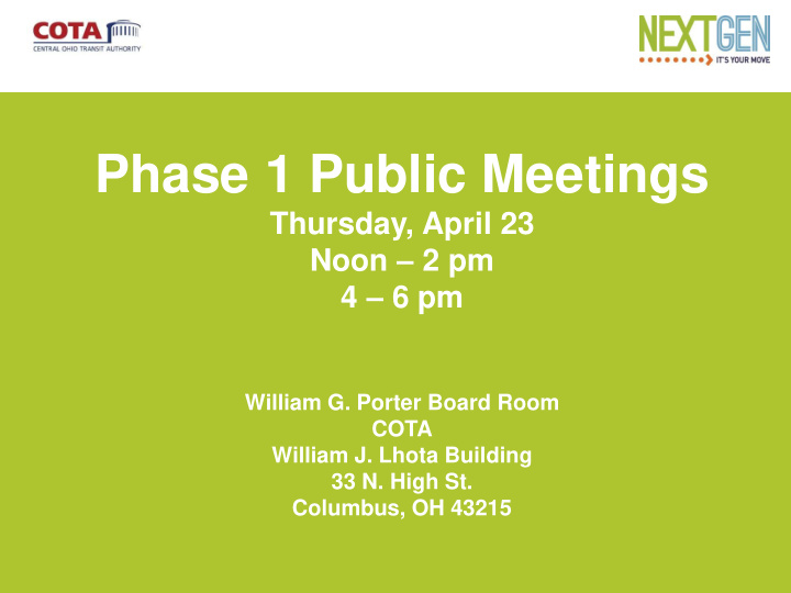 phase 1 public meetings