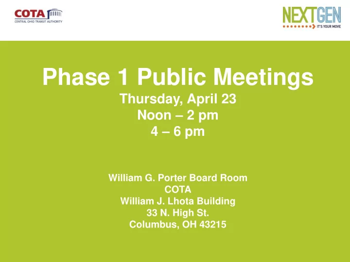 phase 1 public meetings