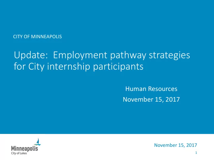 update employment pathway strategies for city internship