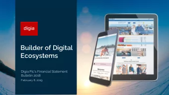 Builder of Digital  Ecosystems  Digia Plcs Financial Statement  Bulletin 2018  February 8, 2019