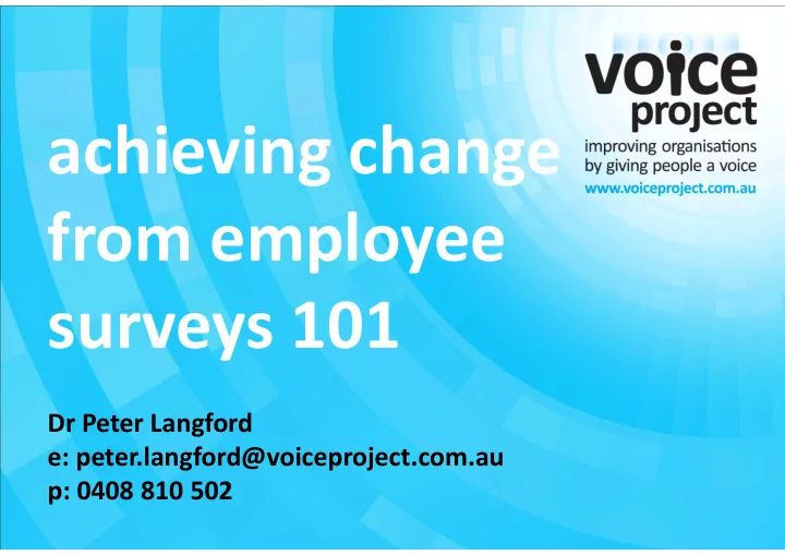 achieving change from employee from employee surveys 101