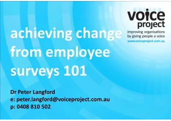 achieving change  from employee  from employee  surveys 101  Dr Peter Langford  e: