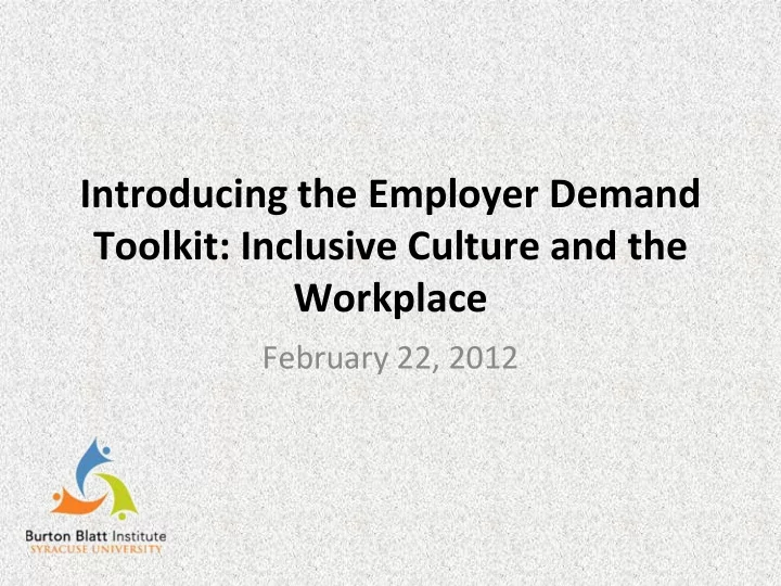 introducing the employer demand toolkit inclusive culture