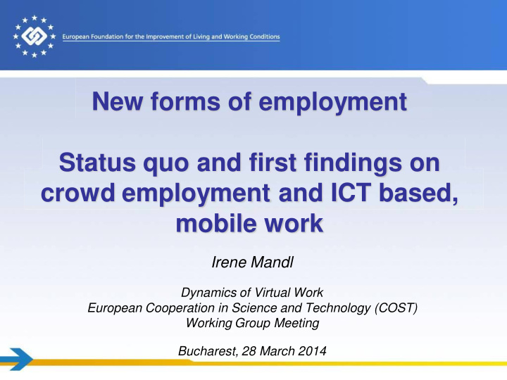 new forms of employment status quo and first findings on
