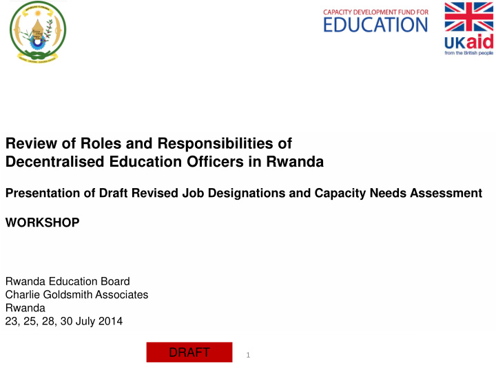 review of roles and responsibilities of decentralised