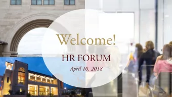Welcome!  HR FORUM  April 10, 2018  Introducing:  Ms. Cristine Black  Assistant Vice President for
