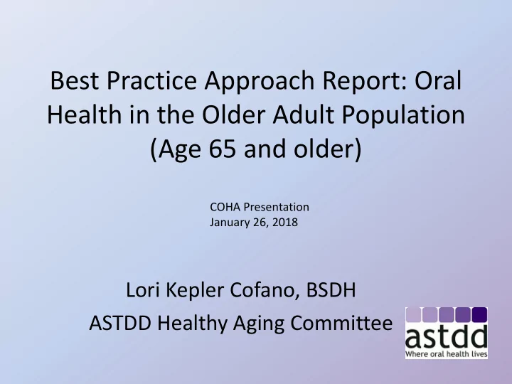 best practice approach report oral