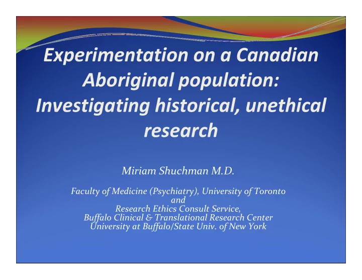 experimentation on a canadian aboriginal population