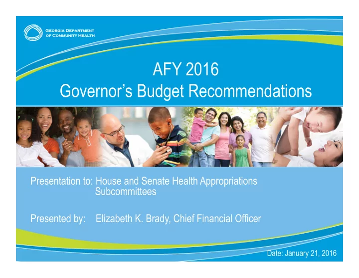 presentation to house and senate health appropriations