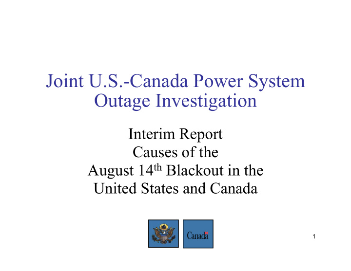 joint u s canada power system outage investigation