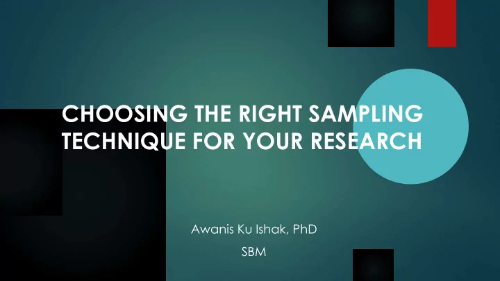 choosing the right sampling