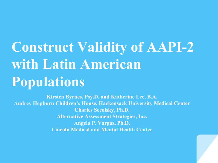 construct validity of aapi 2 with latin american